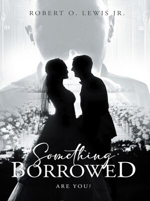 cover image of Something Borrowed